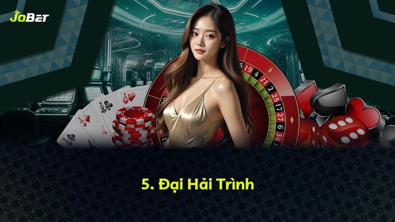 5. Đại Hải Trình