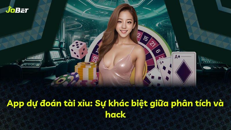 App dự đoán tài xỉu: Sự khác biệt giữa phân tích và hack
