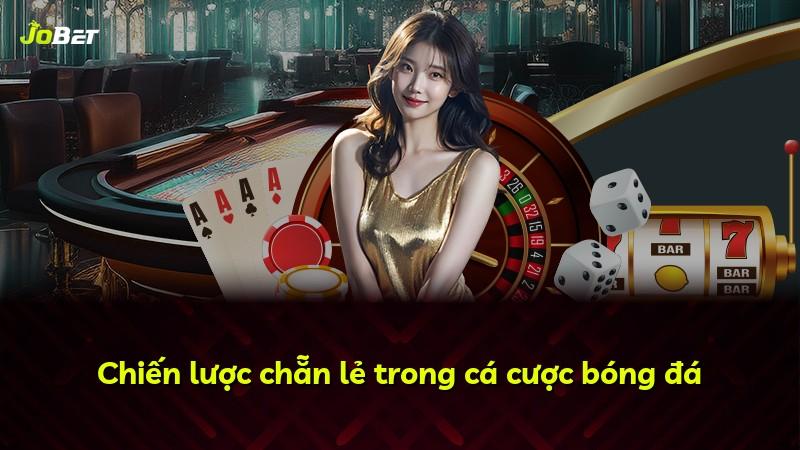 Chiến lược chẵn lẻ trong cá cược bóng đá