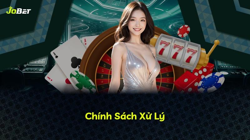Chính Sách Xử Lý