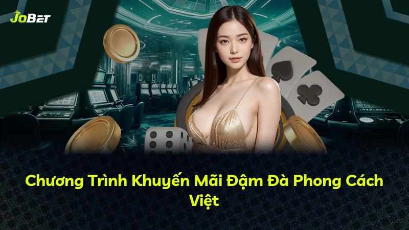Chương Trình Khuyến Mãi Đậm Đà Phong Cách Việt