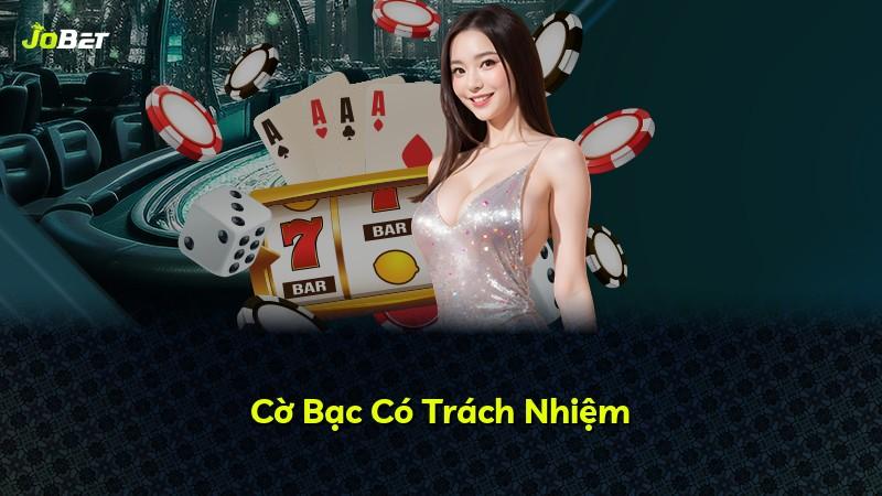 Cờ Bạc Có Trách Nhiệm