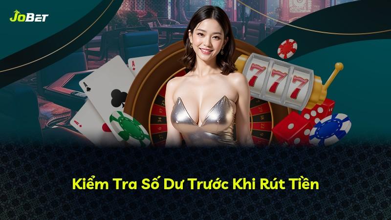 Kiểm Tra Số Dư Trước Khi Rút Tiền