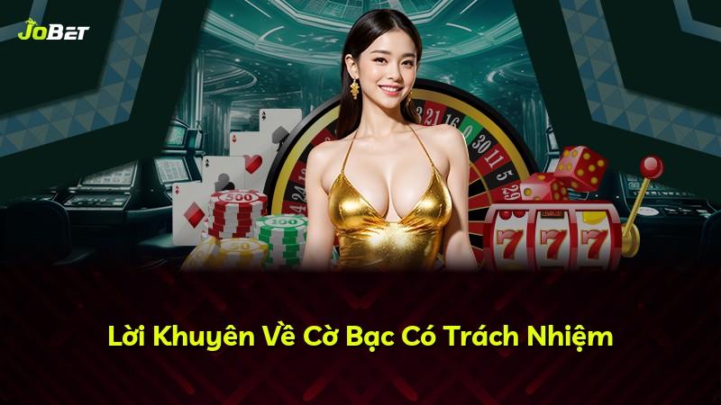 Lời Khuyên Về Cờ Bạc Có Trách Nhiệm