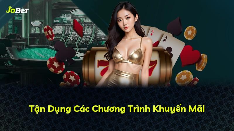 Tận Dụng Các Chương Trình Khuyến Mãi