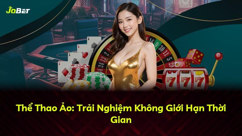 Thể Thao Ảo: Trải Nghiệm Không Giới Hạn Thời Gian