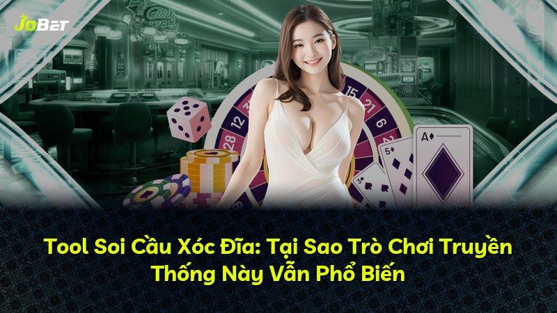 Tool Soi Cầu Xóc Đĩa: Tại Sao Trò Chơi Truyền Thống Này Vẫn Phổ Biến