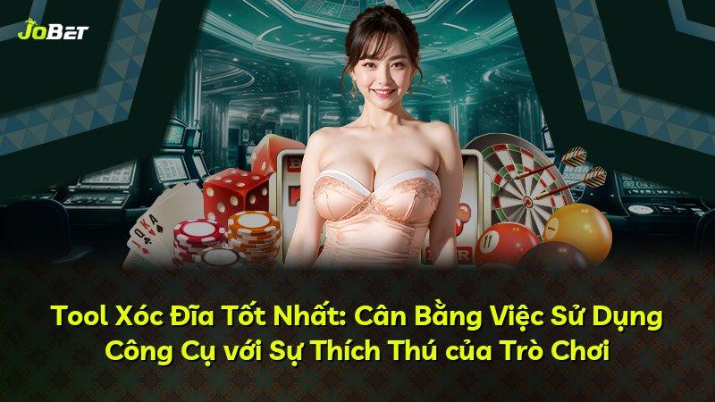 Tool Xóc Đĩa Tốt Nhất: Cân Bằng Việc Sử Dụng Công Cụ với Sự Thích Thú của Trò Chơi
