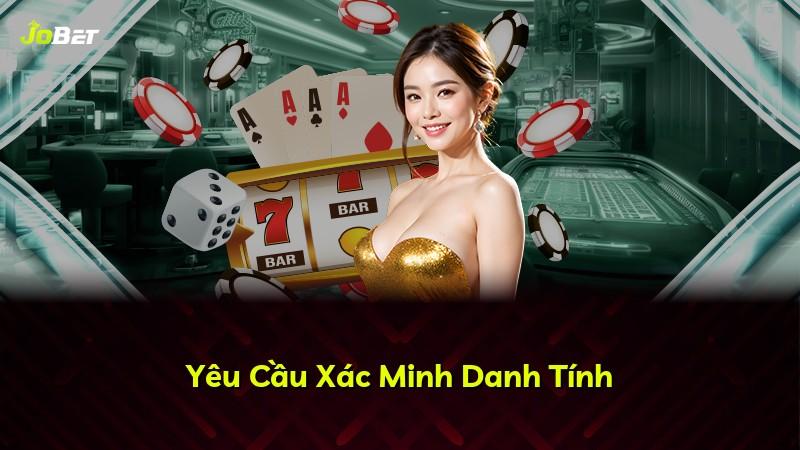 Yêu Cầu Xác Minh Danh Tính